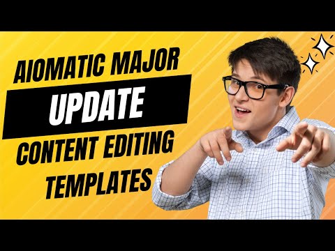 Powerful Aiomatic Update: AI Content Editor Templates! 🚀