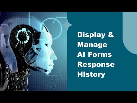 Display And Manage AI Forms Response History [Aiomatic Update]