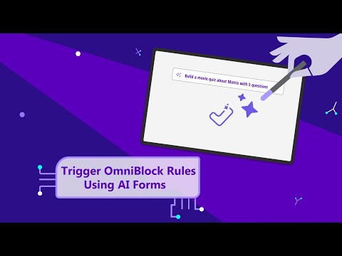 AI Forms Can Trigger OmniBlock Sequences – Aiomatic Update