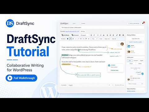 DraftSync Tutorial – Self-Hosted Collaborative Writing & Editorial Workflow for WordPress