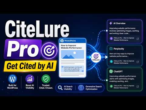 CiteLure Pro: Make Your WordPress Content Ready for AI Search & ChatGPT Citations