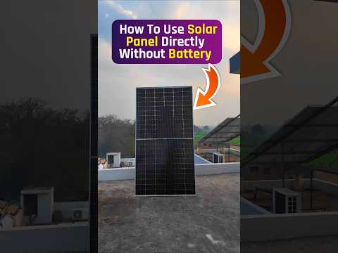 How To Use Solar Panel Directly Without Battery | Solar panel directly 220v without battery