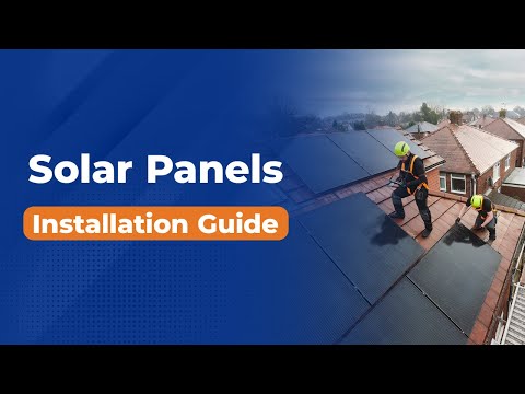 How do you install solar panels? | UK Installation Guide 2025