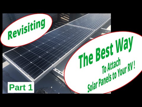 Revisiting the Best Way to Attach Solar Panels to Your RV – Part 1