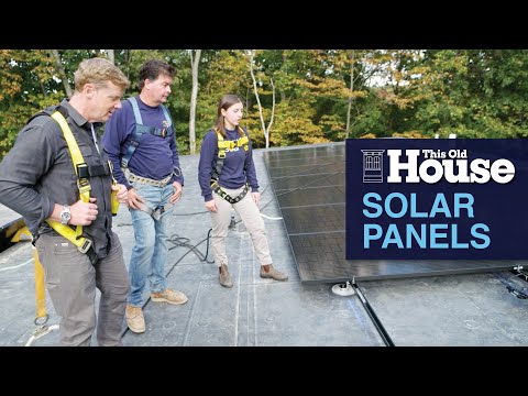 Installing Solar Panels | This Old House