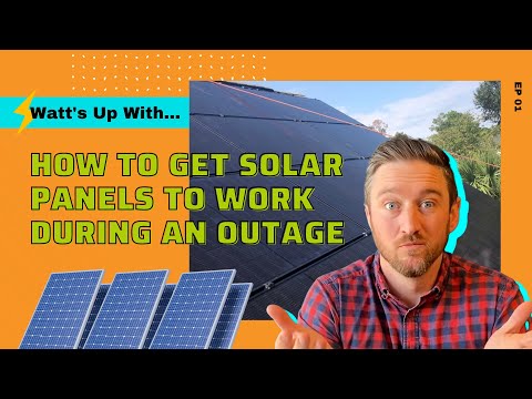 EP 01: How to Get Solar Panels to Work During an Outage