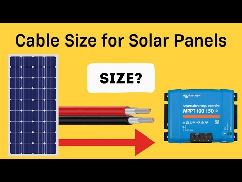 Cable Size for Solar Panels – How to Size Wire for Voltage Drop