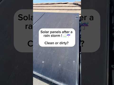Does rain clean solar panels? Will a rain storm clean my solar panels?