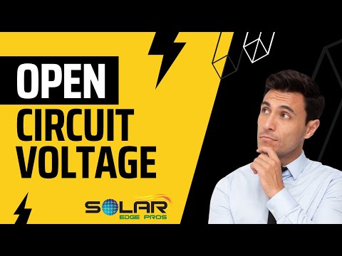 Open Circuit Voltage of Solar Panels Explained
