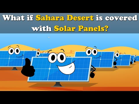 What if Sahara Desert is covered with Solar Panels? + more videos | #aumsum #education #children