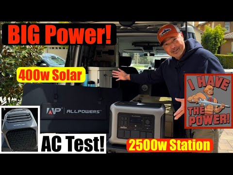 GEAR REVIEW ALLPOWERS R2500 + 400w Solar Panel Combo. BIG POWER! Enough for AC?