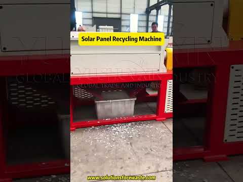 Solar PV/Panels/Modules/Cells Recycling Machine | Scrap Solar Panel Shredder & Recycling Machine