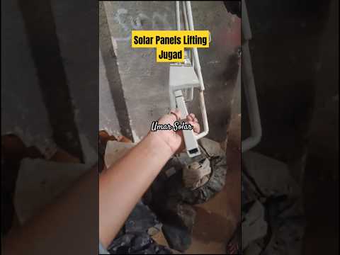 Solar Panels Lifting Technique/ Jugaad