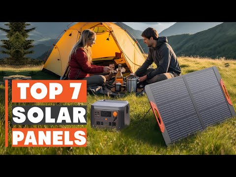 Top 7 Best Solar Panels for Maximum Efficiency