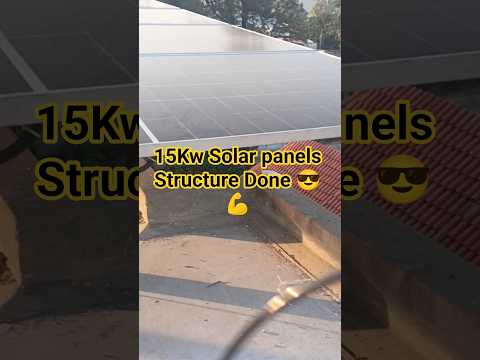 15Kw Solar panels Structure Done 😎💪 #shorts #ytshorts