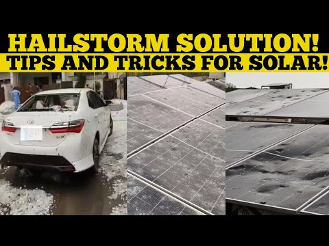 How To Protect Solar Panel System From Hailstorm? | Islamabad Hailstorm Solar Panel Damage!