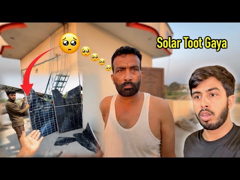 Abbu G Buhaat Pareshan Ho Gaye 🥺 Solar Panel Toot Gaya | Zohaib Pendu | Zohaib Sabir