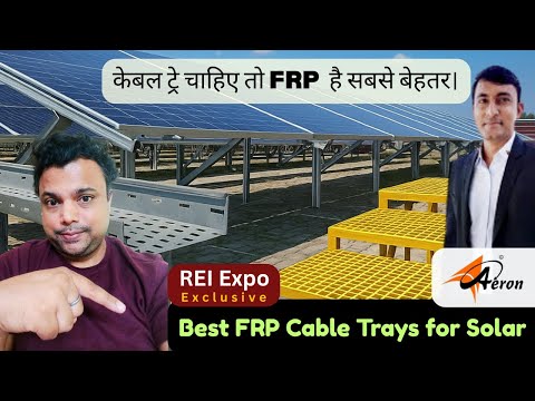FRP Mounting Structures for Solar Panels 2025 | Aeron Composite Solar Mounts, Cable Trays & Gratings