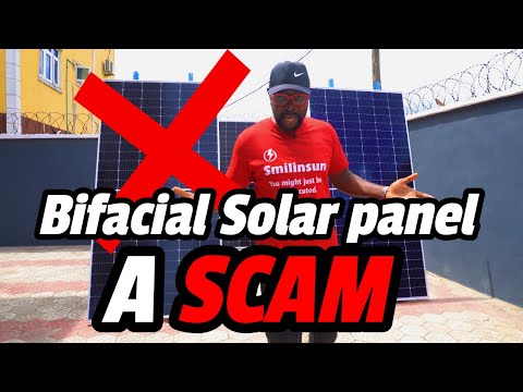 Bifacial Solar Panel is a Scam don’t use it.