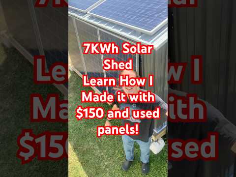 How to get 7 KWh of power out of a solar shed that cost 180 bucks #sunpowered #rvsolar