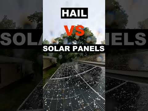 How Tough Are Solar Panels in a Hailstorm?