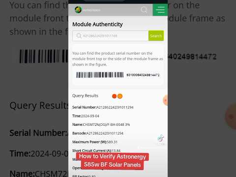 How to Verify Astronergy 585w BF Solar Panels.
