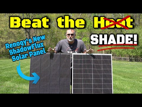 Renogy’s NEW Shade-Tolerant ShadowFlux N-Type Solar Panel – How Well DOES It Work?!