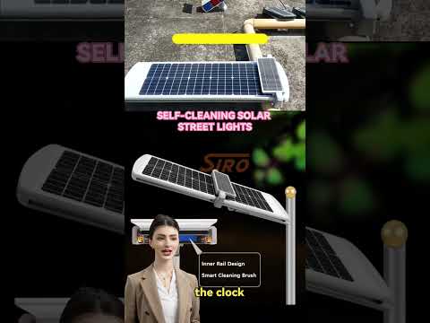 🌞Tired of Dust-Covered Solar Panels? Discover the Self-Cleaning Solar Street Light!