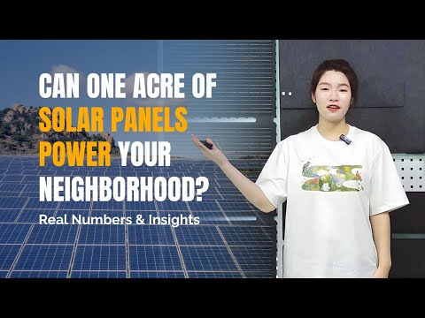 How Much Energy Does an Acre of Solar Panels Generate in 2025? | Solar Panel Output Explained