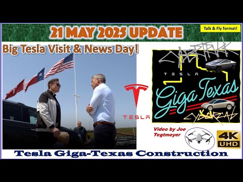 Big Visit! More Transformers, Megapack Cables & Solar Panels! 21 May 2025 Giga Texas Update(08:15AM)