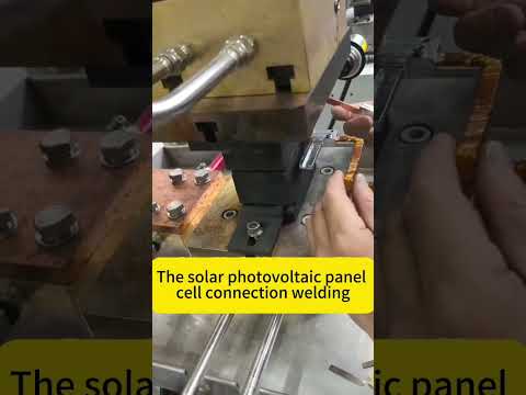 How to Achieve Perfect Solar Cell Connections? (Copper Diffusion Welding Solution!)#diffusionwelding