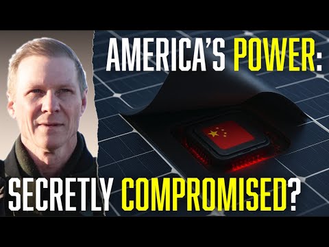Is China Hiding “Kill Switches” in Your Solar Panels? | Fifth-Gen Warfare EXPOSED