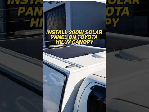 Installed a 200W Lensun Flexible Solar Panel on this Toyota Hilux Canopy!
