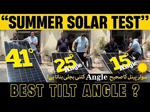Best Tilt Angle for Solar Panels in Pakistani Summers | Live Output Test & Results
