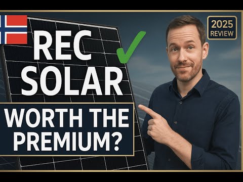 REC Solar Panels Review 2025 Are They Actually Worth The Premium Price?
