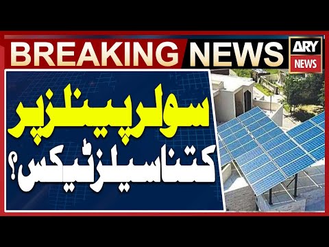18% GST Imposed on Imported Solar Panels in Pakistan’s New Budget – Breaking
