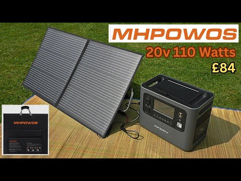Always “Be Prepared” Go OFF GRID. £84 MHPOWOS 110W Solar panel review
