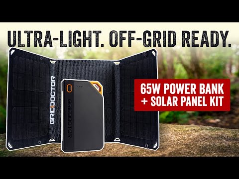 Stay Powered Anywhere with the NEW 65W Power Bank & 15W Solar Panel by Grid Doctor