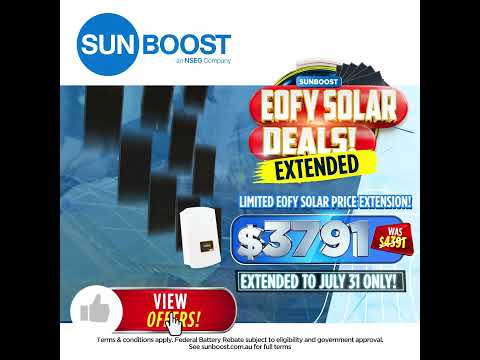 Sunboost EOFY Extension: Save $9,500+ on Solar & Battery!