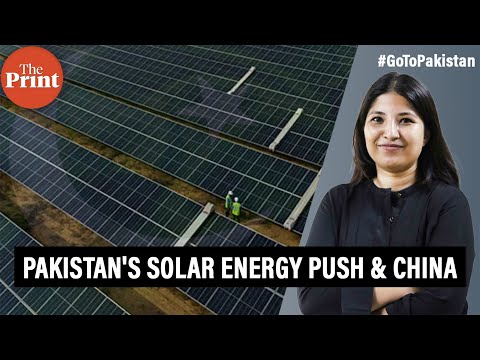 What’s behind Pakistan’s solar energy push? China is just one factor