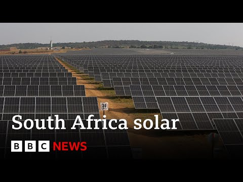 How South Africa is using solar to tackle power cuts | BBC News | BBC News