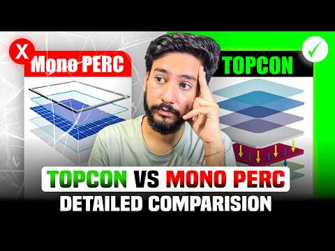 TOPCon VS Mono PERC Solar Panel : Which One is Best In 2025 ?