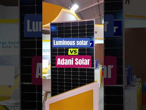 Luminous Solar Panel Vs Adani Solar Panel | Best Solar Panels 2025