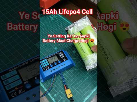 Solar Charge Controller Se 15AH Lifepo4 Battery Kaise Charge Kare 😱 #lifepo4battery #lifepo4