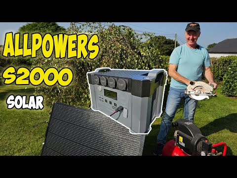 Allpowers S2000 Pro Solar Power Station Review – Real World Test in Rural Ireland!