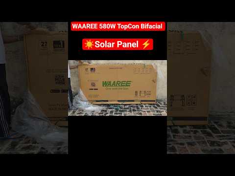 WAAREE II 575-580 Watt Topcon Solar Panel II N Type Bifacial Panel #waaree