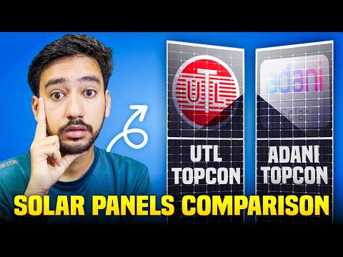 Adani Topcon Vs UTL Topcon Solar panel: Kon hai Solar Panel Ka Asli King?