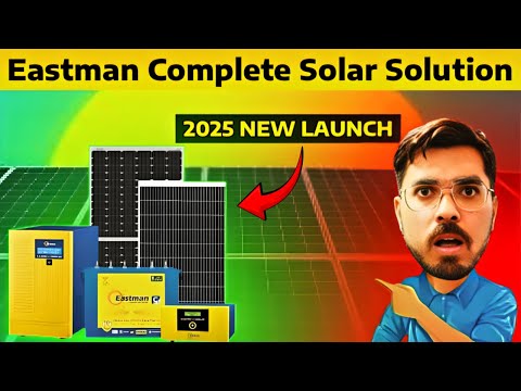 Eastman Complete Solar Solution 2025 | Solar Panel, Inverter & Battery Guide in Hindi