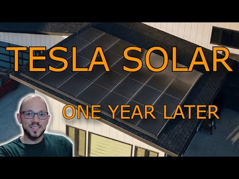 One Year With Tesla Solar Panels!