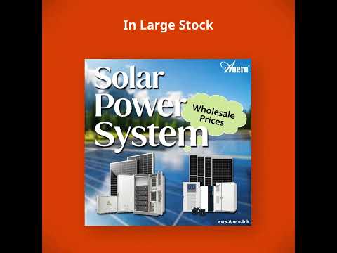 Anern offers custom solar solutions with top-quality panels, inverters, and lithium batteries.